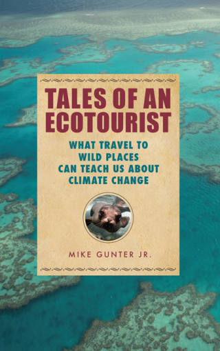 Tales of an Ecotourist