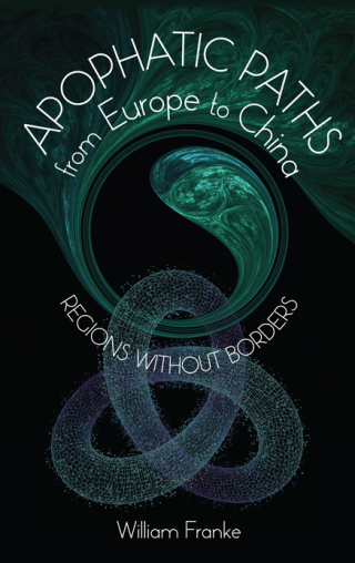 Apophatic Paths from Europe to China