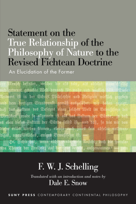 Statement on the True Relationship of the Philosophy of Nature to the Revised Fichtean Doctrine 