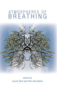 Atmospheres of Breathing 1st edition | 9781438469744, 9781438469751 ...