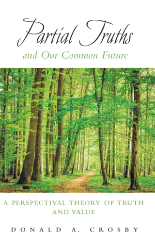 Partial Truths and Our Common Future