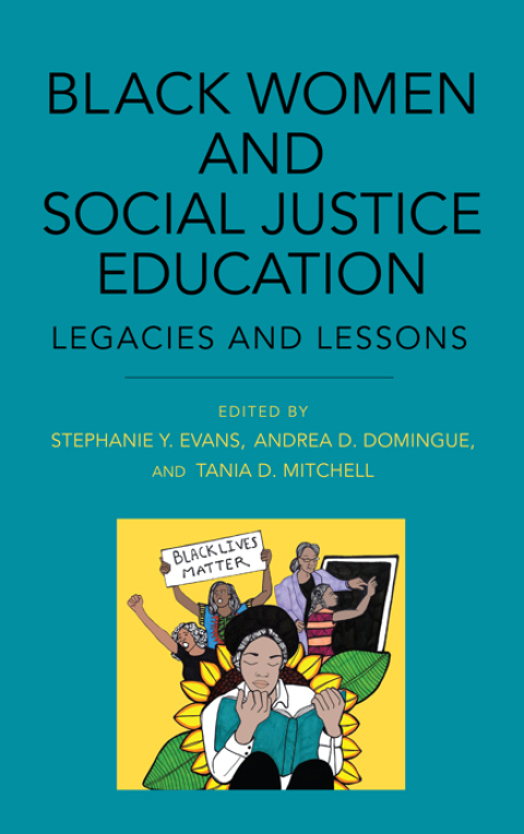 Black Women and Social Justice Education 