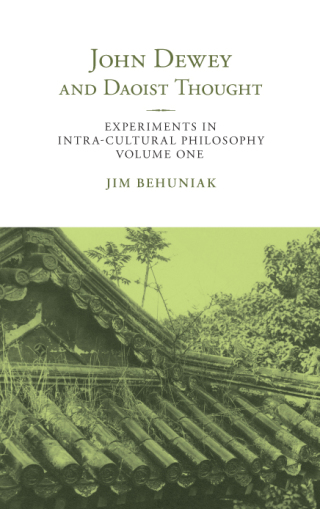John Dewey and Daoist Thought