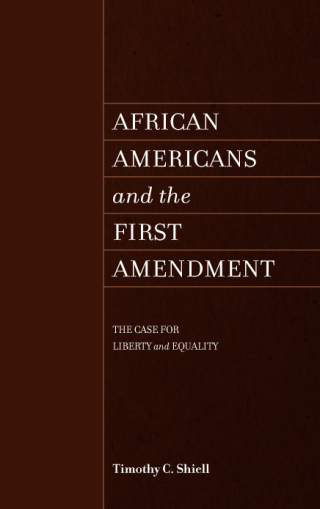 African Americans and the First Amendment
