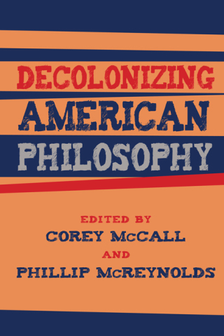 Decolonizing American Philosophy