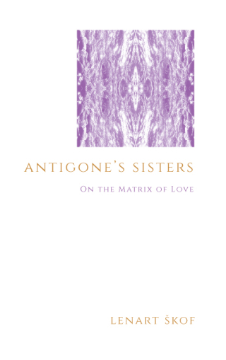 Antigone's Sisters