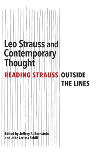 Leo Strauss and Contemporary Thought