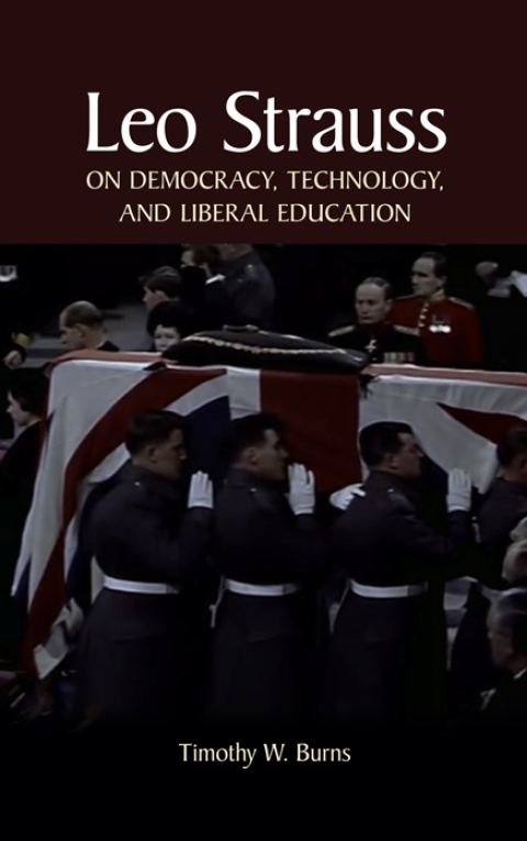 Cover image for book Leo Strauss on Democracy, Technology, and Liberal Education