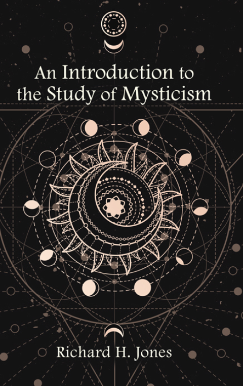 An Introduction to the Study of Mysticism 