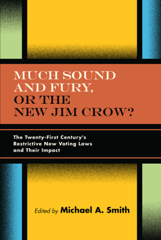 Much Sound and Fury, or the New Jim Crow?