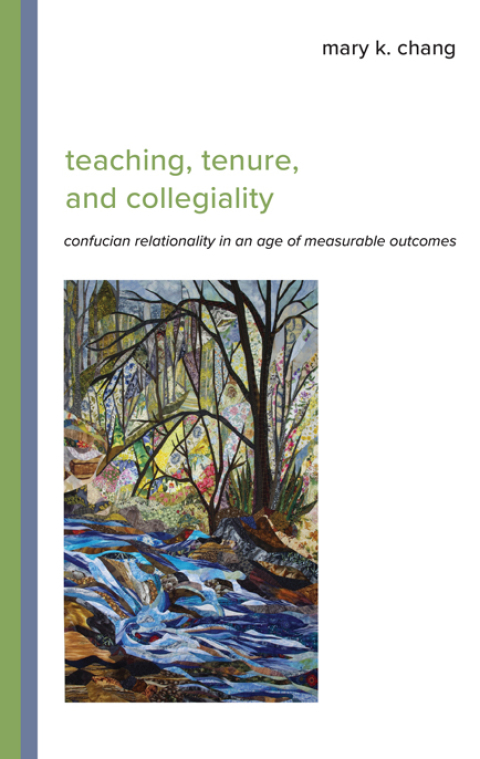 Teaching, Tenure, and Collegiality 
