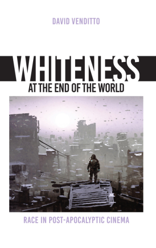 Whiteness at the End of the World