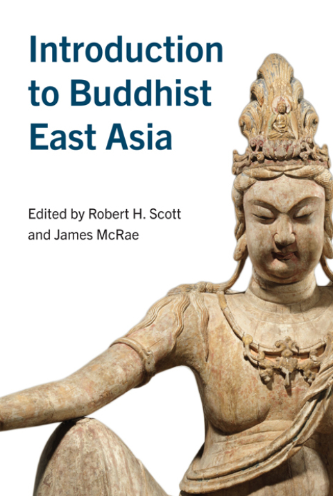 Introduction to Buddhist East Asia 