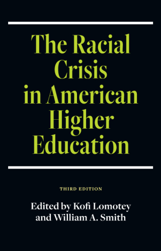 The Racial Crisis in American Higher Education