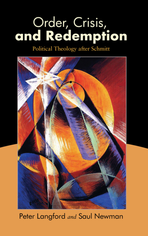 Order, Crisis, and Redemption 