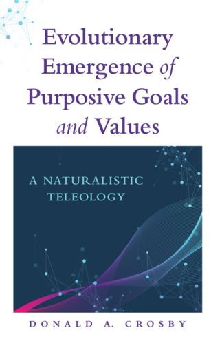 Evolutionary Emergence of Purposive Goals and Values