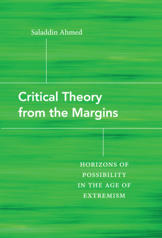 Critical Theory from the Margins