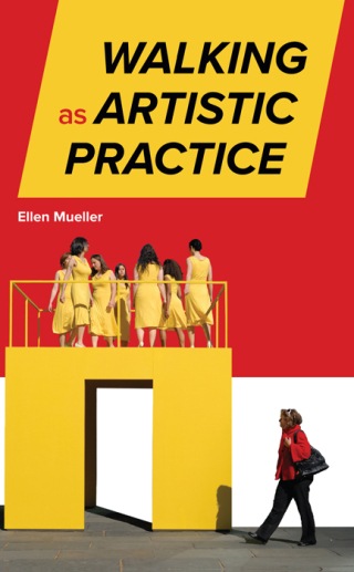 Walking as Artistic Practice