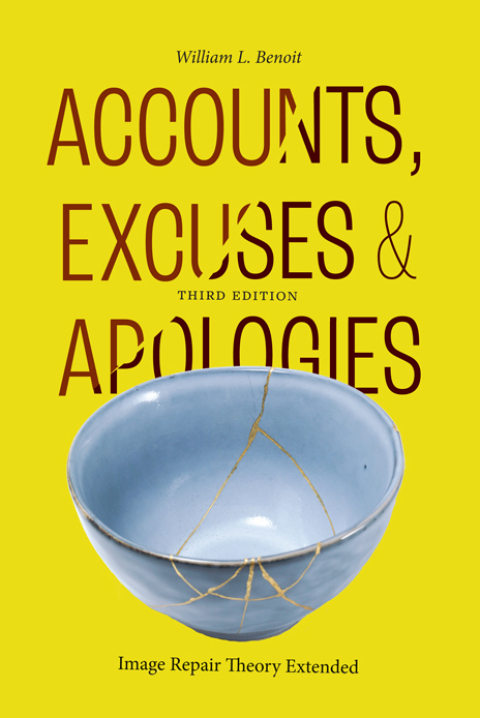 Accounts, Excuses, and Apologies 