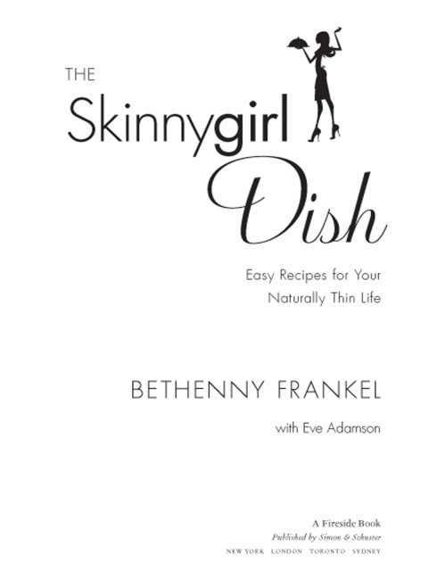 Cover image for book The Skinnygirl Dish