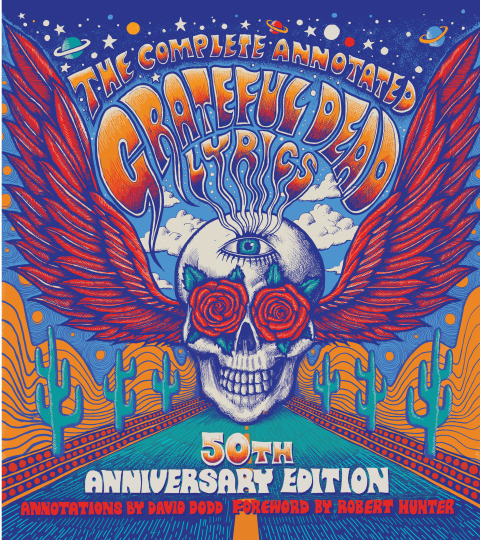 Cover image for book The Complete Annotated Grateful Dead Lyrics