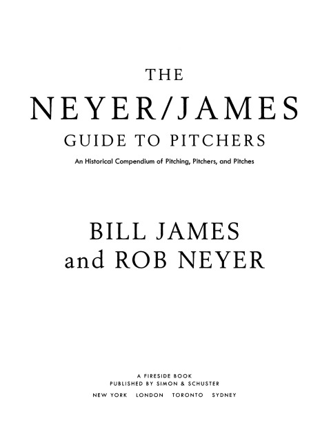 Cover image for book The Neyer/James Guide to Pitchers