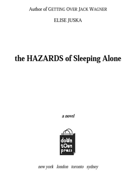 Cover image for book The Hazards of Sleeping Alone
