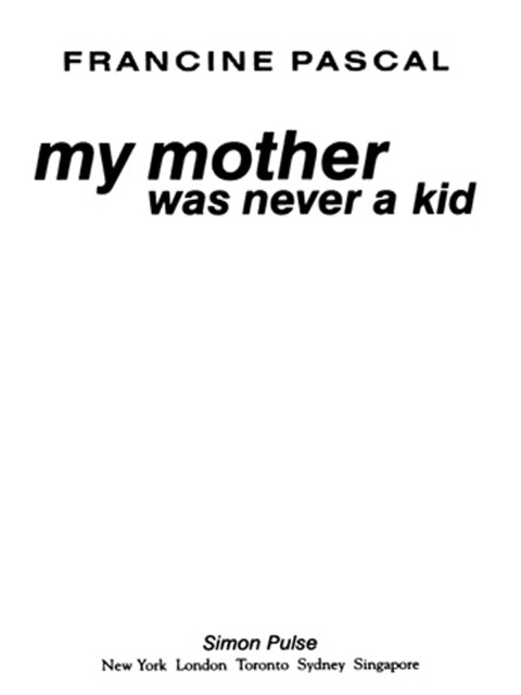 Cover image for book My Mother Was Never A Kid