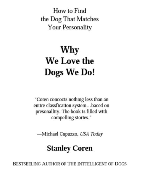 Cover image for book Why We Love The Dogs We Do