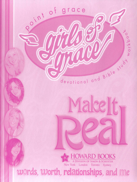 Cover image for book Girls of Grace Make it Real