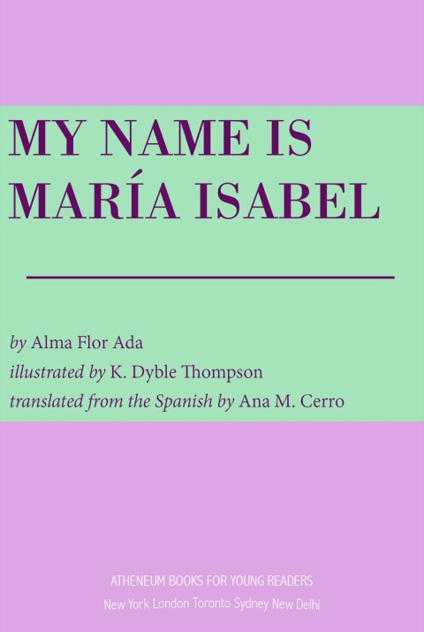 Cover image for book My Name Is Maria Isabel