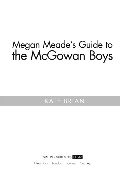 Cover image for book Megan Meade's Guide to the McGowan Boys