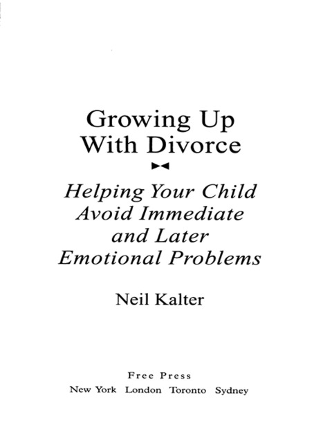 Cover image for book Growing Up with Divorce: Help Yr Child Avoid Immed