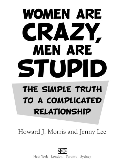 Cover image for book Women Are Crazy, Men Are Stupid