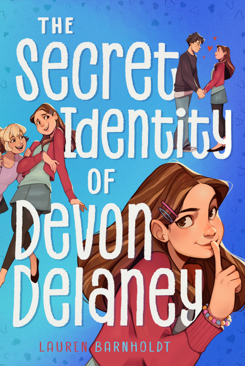 Cover image for book The Secret Identity of Devon Delaney