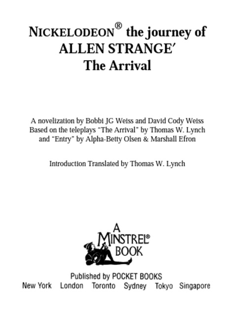 Cover image for book The Arrival:The Journey of Allen Strange #1:Nickelodeon