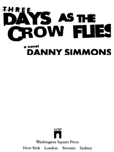 Cover image for book Three Days As the Crow Flies