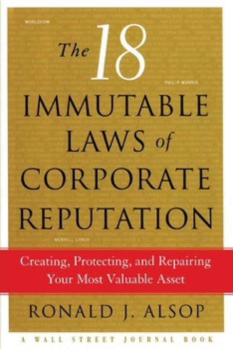 Cover image for book The 18 Immutable Laws of Corporate Reputation