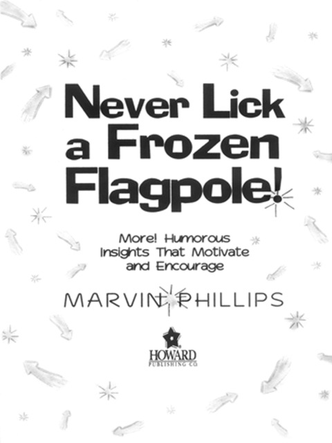 Cover image for book Never Lick A Frozen Flagpole GIFT