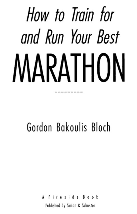 Cover image for book How to Train For and Run Your Best Marathon