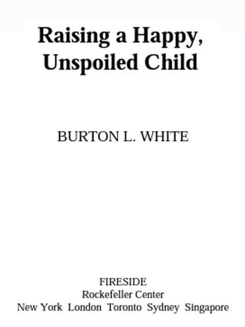 Cover image for book Raising a Happy, Unspoiled Child
