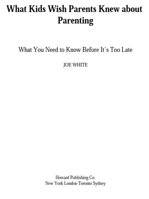 Cover image for book What Kids Wish Parents Knew about Parenting