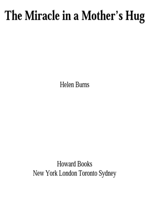 Cover image for book The Miracle in a Mother's Hug GIFT