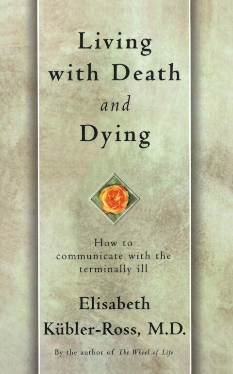 Cover image for book Living with Death and Dying