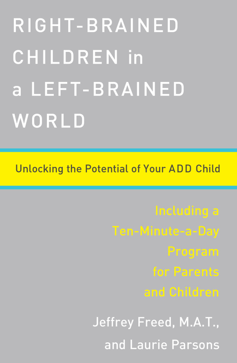 Cover image for book Right-Brained Children in a Left-Brained World