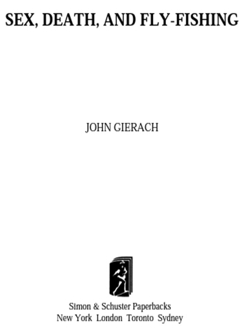 Cover image for book Sex, Death, and Fly-Fishing