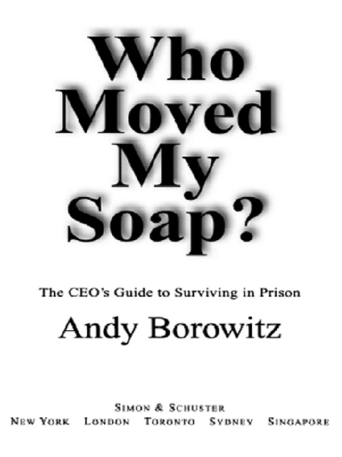 Cover image for book Who Moved My Soap?