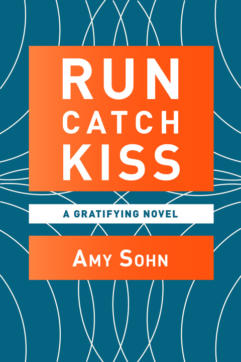 Cover image for book Run Catch Kiss