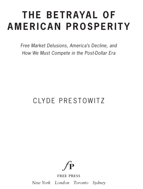 Cover image for book The Betrayal of American Prosperity