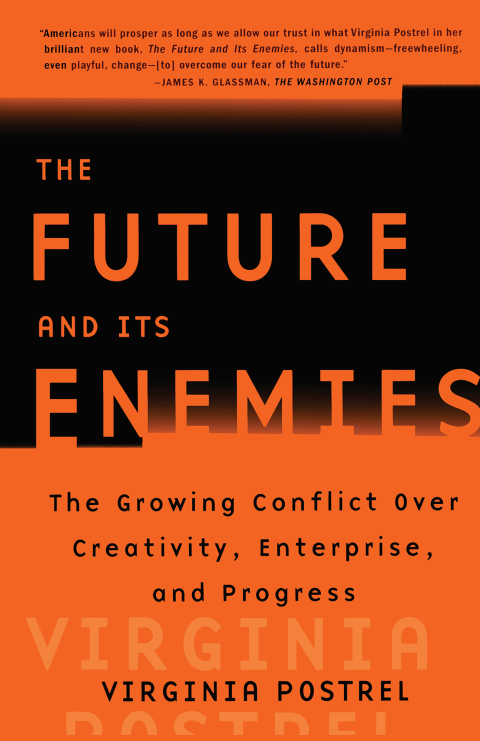 Cover image for book The Future and Its Enemies